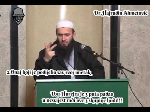 Ebu Hurejra je 3 puta padao u nesvijest radi ove 3 skupine ljudi!!!