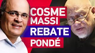 Cosme Massi rebate Pondé