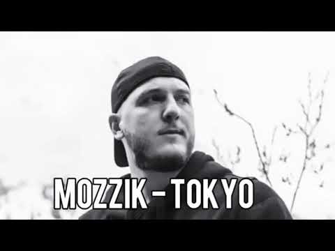 MOZZIK - TOKYO ( Official music )