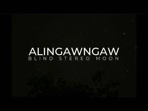 BLIND STEREO MOON - Alingawngaw (EP Version) | Official Lyric Video