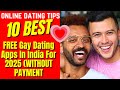 ️10 Best FREE Gay Dating Apps In India For 2025 WITHOUT PAYMENT