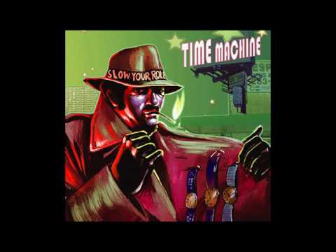 Time Machine - "Reststop Sweetheart"
