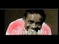 Best of Daasebre Gyamena HighLife Mix