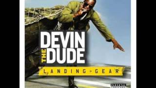 Devin The Dude-I can't Make It Home (2008)*