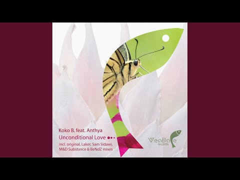 Unconditional Love (Laker & Mihailov Remix)