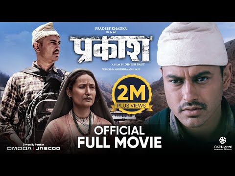 PRAKASH || Nepali Official Full Movie 2025 || Pradeep Khadka, Deeya Maskey, Prakash Ghimire, Renu