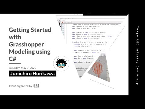 Getting Started with Grasshopper Modeling using C# by Junichiro Horikawa