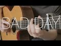 Daniel Powter Bad Day Fingerstyle Guitar Cover By James Bartholomew