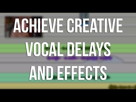 Creative Vocal Delays and Effects – Into The Lair #98