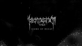 Icons of Decay - Pentagram