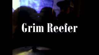 GRIM REEFEST  GRIM REEFER