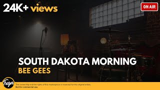 South Dakota Morning - Bee Gees ( HD - Widescreen )