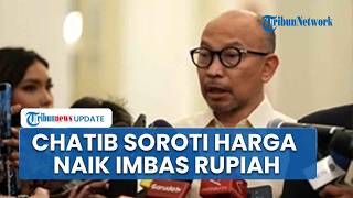 Rupiah Anjlok Rp18.000, Chatib Basri Buka Isi Pertemuan dengan Prabowo: Bahas Risiko Kenaikan Harga