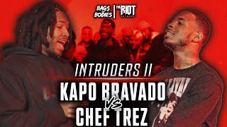 Kapo Bravado vs Chef Trez