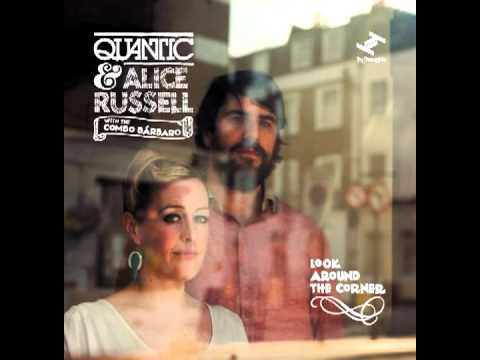 Quantic & Alice Russell With The Combo Barbaro - Su Suzy