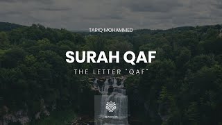 Download lagu Surah Qaf Tariq Mohammed سورة ق القارى�... mp3