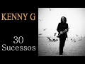 K E N N Y G 30 Sucessos