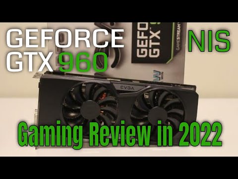 Part of a video titled NVIDIA GTX 960 4GB Gaming Review in 2022 Still Worth it? - YouTube