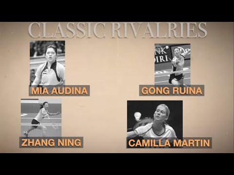 Classic Rivalries | Women's Singles '90s - '00s | BWF 2020