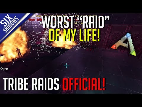 WORST "RAID" OF MY LIFE! | Tribe Raids Official PvP - Ark: Survival Evolved
