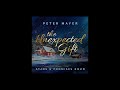 THE UNEXPECTED GIFT 2020 (Peter Mayer) - Overture & Sing Joy