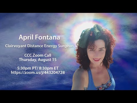 CCC ZOOM April Fontana "The Oracle Healer" 8-15-19