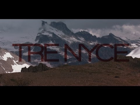 Tre Nyce - Be Nyce