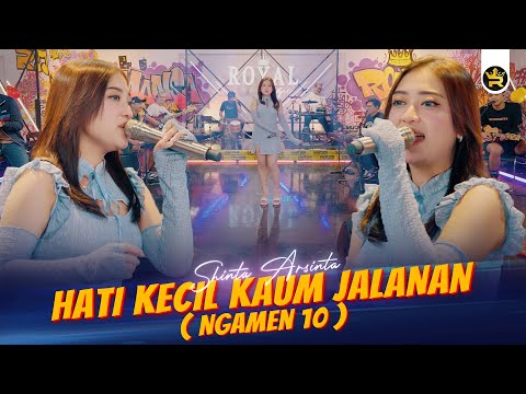 SHINTA ARSINTA - HATI KECIL KAUM JALANAN [NGAMEN 10] ( Official Live Video Royal Music )