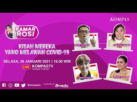 [LIVE] Kisah Mereka yang Berjuang Melawan Covid-19 - KAMAR ROSI