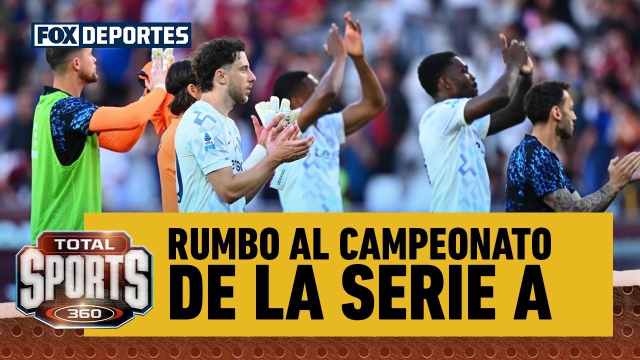 Rumbo al campeonato de la Serie A: Total Sports