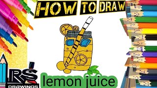 How to draw lemon juice drawing, painting &coloring for kids&toddlers|Step-by-Step Guide