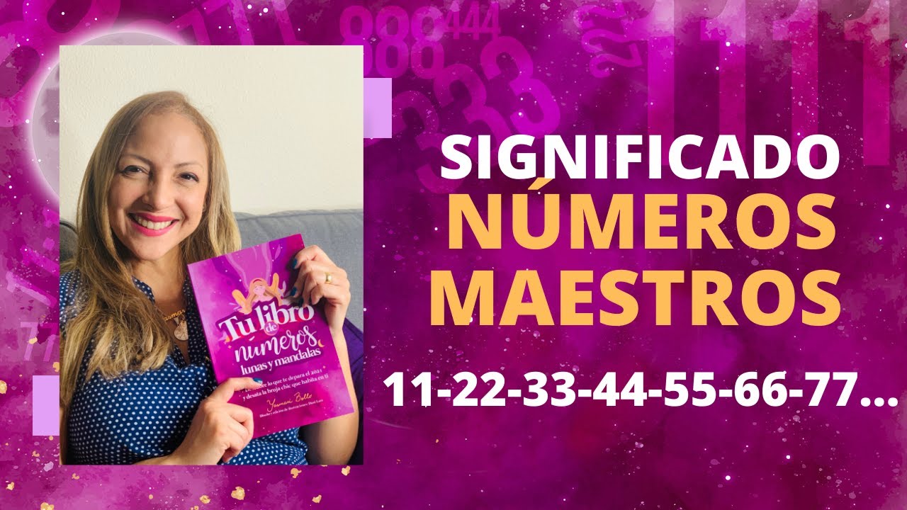 ✅Significado de Números Maestros 💜 #11, 22, 33, 44... #números maestros #numerologia