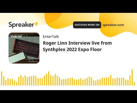 Roger Linn Interview live from Synthplex 2022 Expo Floor