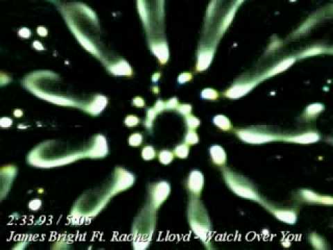 James Bright feat. Rachel Lloyd - Watch Over You [VJ]