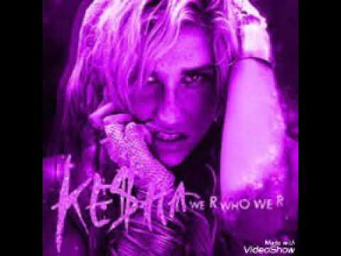 Ke$ha - We R Who We R (Chopped & Screwed)