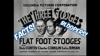 Season 2 Ep.16--The Three Stooges--"Flat Foot Stooges"--BLOOPERS, FACTS, and MORE!!