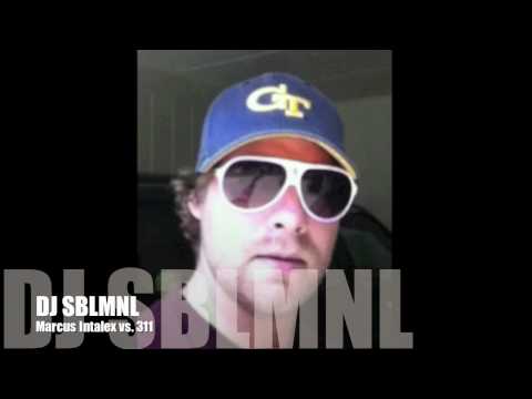 Marcus Intalex vs. 311