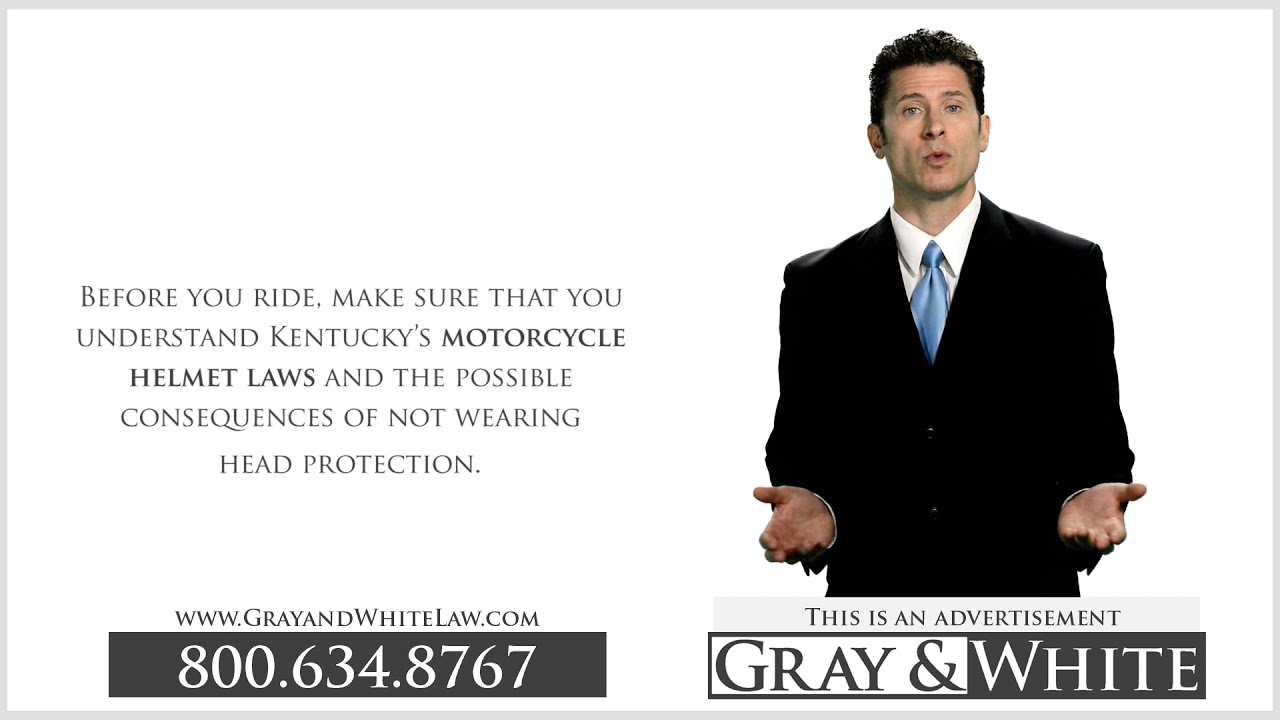 Kentucky Motorcycle Helmet Laws | Motorcycle Accident Injury | Gray and