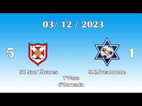  (2023 - 2024) Sub8 Fase 1 6ªJornada SC Nun´Álvares 5  S C Freamunde 