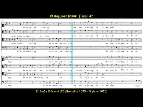 O clap your hands. Orlando Gibbons. Cambridge Singers. John Rutter, conductor