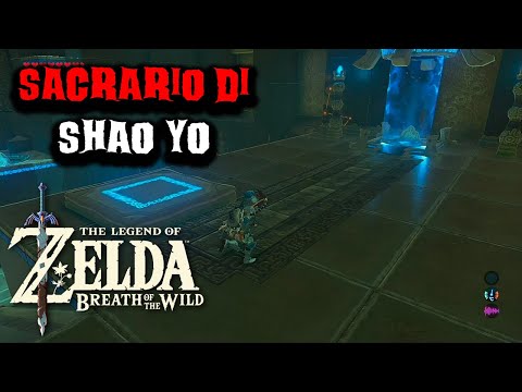 Soluzione Sacrario di Shao Yo - The Legend of Zelda: Breath of the Wild