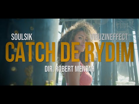 Catch De Rydim-SoulSik Ft.ViruzInEffect (Official Music Video)