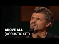 Above All - Paul Baloche