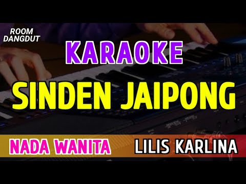 SINDEN JAIPONG - KARAOKE NADA WANITA || LILIS KARLINA