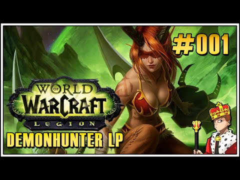 Let's Play World of Warcraft Legion #001 - Demonhunter/Dämonenjäger (Let's Play|Deutsch|German)