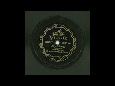 Alfredo Brito - Canto Siboney - Victor 30409-A