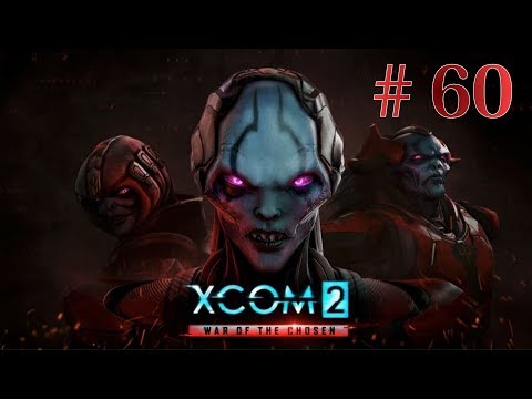 XCOM 2 [PL] War of the Chosen #60 Operacja Lewiatan [1/2]