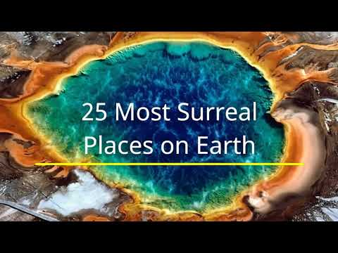 25 Most Surreal Places on Earth