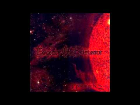 Essence of Existence - Ephemeris Sun (full album, 2001)