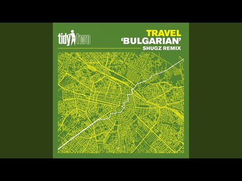 Bulgarian (Shugz Remix)